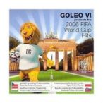   VÁLOGATÁS - GOLeo VI Presents His 2006 FIFA World Cup Hits (EE) CD