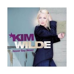 KIM WILDE - Never Say Never CD