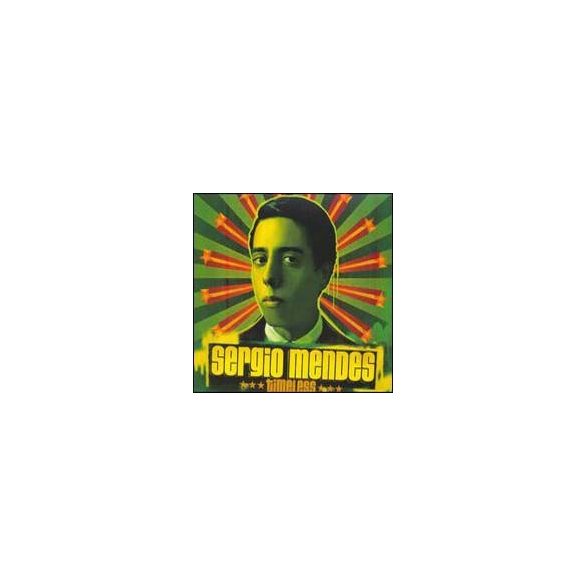 SERGIO MENDES - Timeless CD