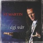 ST. MARTIN - Égi Vár CD
