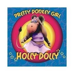 HOLLY DOLLY - Pretty Donkey Girl CD