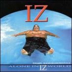 ISRAEL KAMAKAWIWO'OLE - Alone In IZ World CD