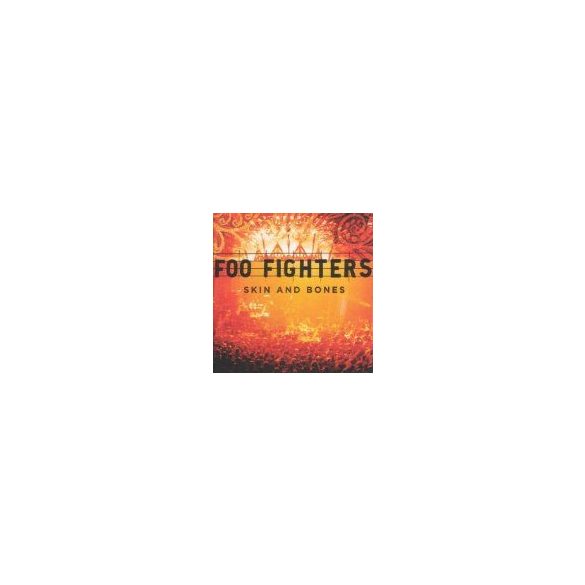 FOO FIGHTERS - Skin And Bones CD