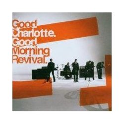 GOOD CHARLOTTE - Good Morning Revival CD