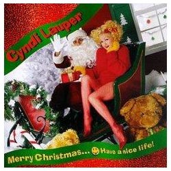 CYNDI LAUPER - Merry Christmas…Have A Nice Life CD