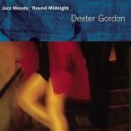 DEXTER GORDON - Jazz Moods Round Midnight CD