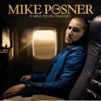 MIKE POSNER - 31 Minutes To Takeoff CD