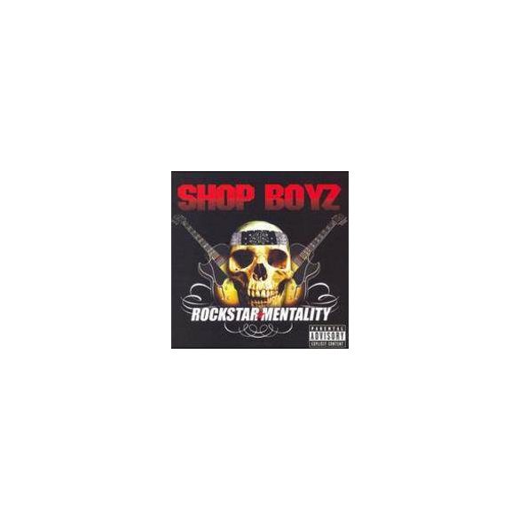 SHOP BOYZ - Rockstar Mentality CD