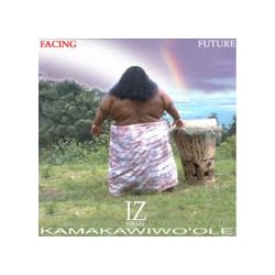 ISRAEL KAMAKAWIWO'OLE - Facing Future CD