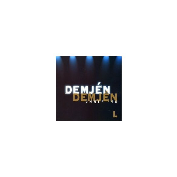 DEMJÉN FERENC - Ünnep vol. 1. CD