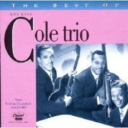 NAT KING COLE TRIO - The Vocal Classic 1942-46 CD