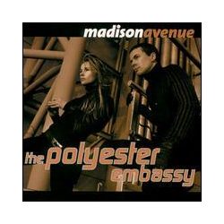 MADISON AVENUE - Polyester Embassy CD