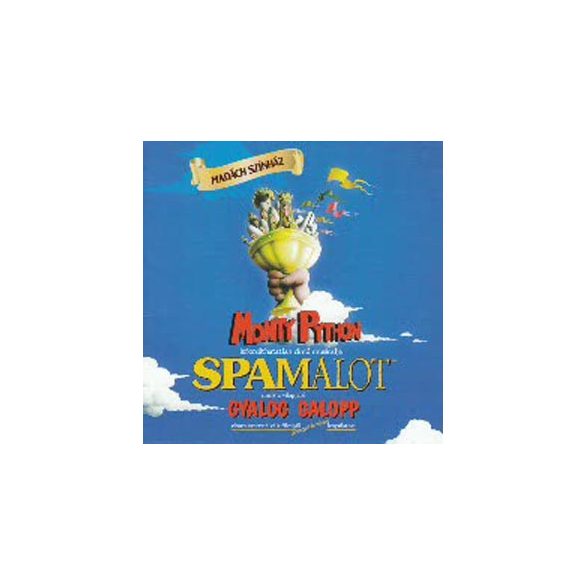 MUSICAL ROCKOPERA - Spamalot /magyar/ CD
