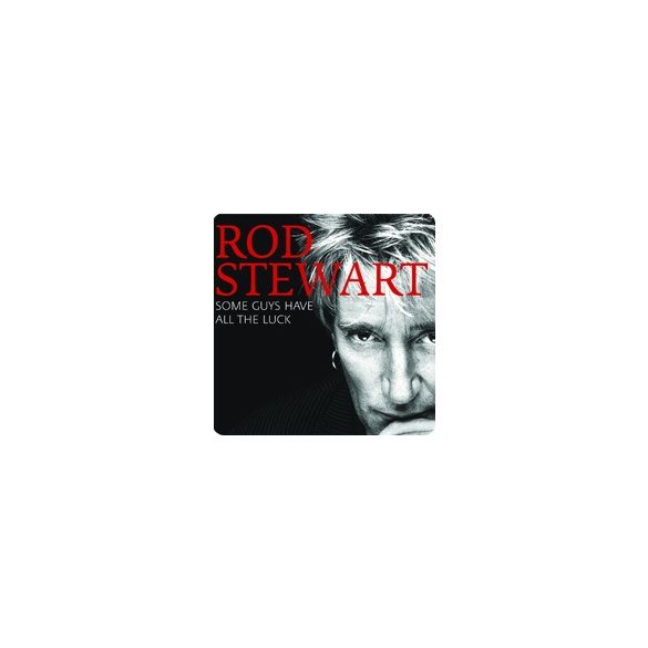 ROD STEWART - Some Guys Have All The Luck / 2cd / CD