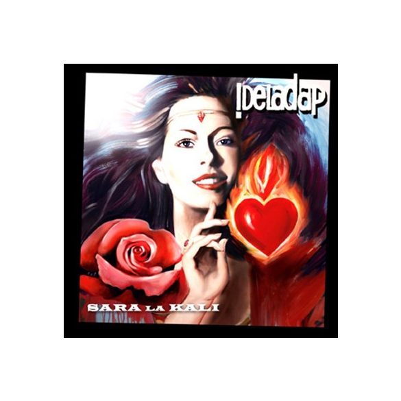 DELADAP - Sara La Kali CD