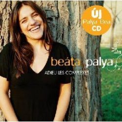PALYA BEA - Adieu Les Complexes CD