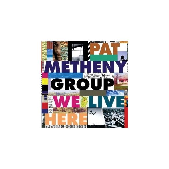 PAT METHENY - We Live Here CD