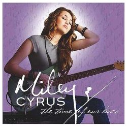 MILEY CYRUS - The Time Our Of Our Lives CD
