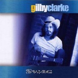 GILBY CLARKE - Swag CD