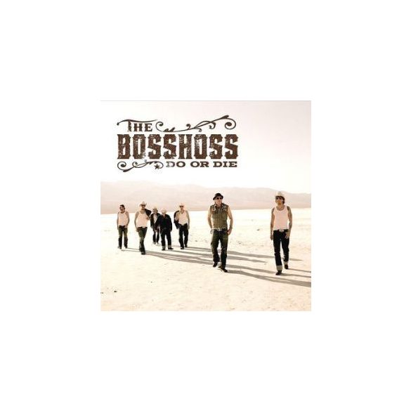 BOSSHOSS - Do Or Die /cd+dvd/ CD