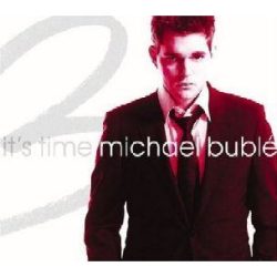   MICHAEL BUBLE - It's Time /deluxe +2 bonus track digipack/ CD