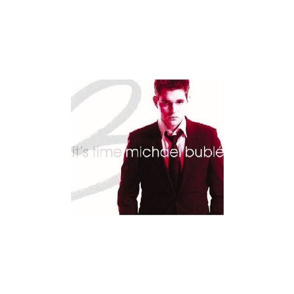 MICHAEL BUBLE - It's Time /deluxe +2 bonus track digipack/ CD