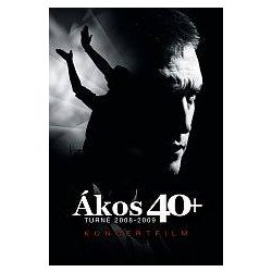 ÁKOS - 40+ Turné 2008-2009 DVD