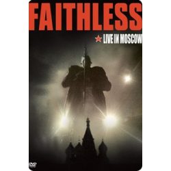 FAITHLESS - Live In Moscow DVD