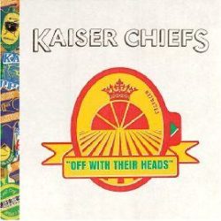 KAISER CHIEFS - Off With Their Heads /ee/ CD