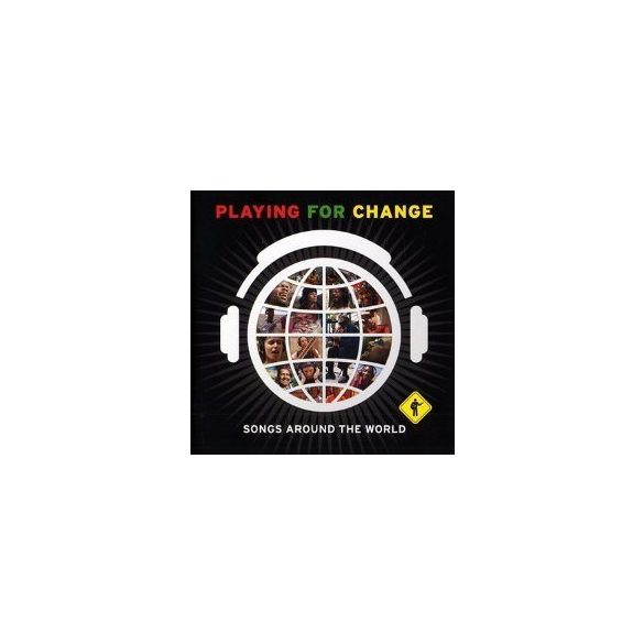 PLAYING FOR CHANGE - Songs Around The World /cd+dvd/ CD