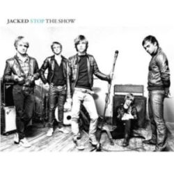 JACKED - Stop The Show CD