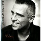 EROS RAMAZZOTTI - Ali E Radici CD