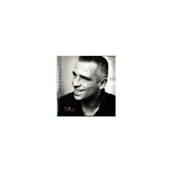 EROS RAMAZZOTTI - Ali E Radici CD