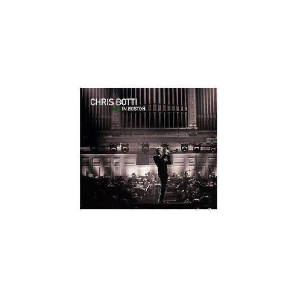 CHRIS BOTTI - Live In Boston /cd+dvd/ CD