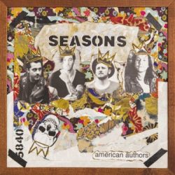 AMERICAN AUTHORS - Seasons / vinyl bakelit / LP