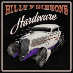 BILLY GIBBONS - Hardware CD