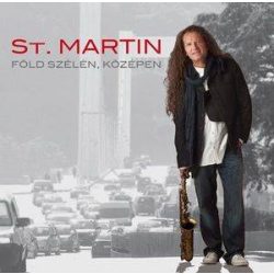 ST. MARTIN - Föld Szélén Középen CD