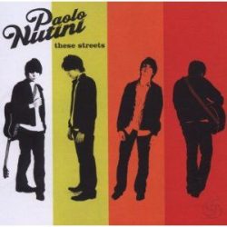 PAOLO NUTINI - These Streets CD