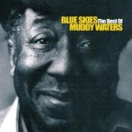 MUDDY WATERS - Blue Skies Best Of CD