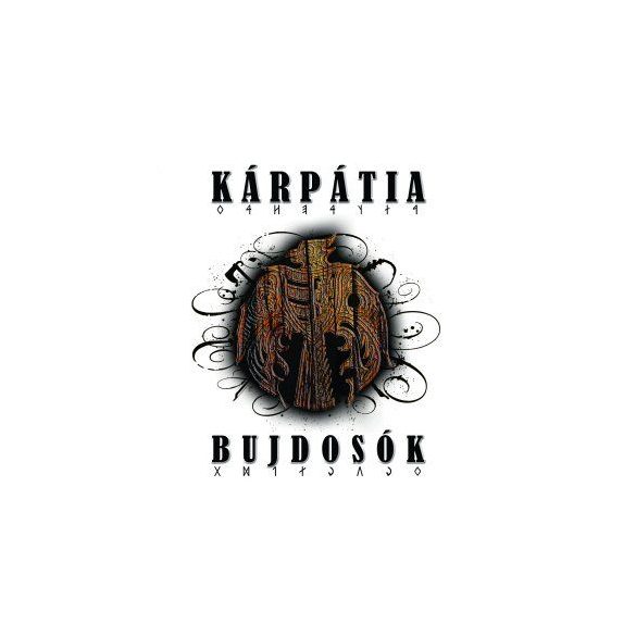 KÁRPÁTIA - Bújdosók CD