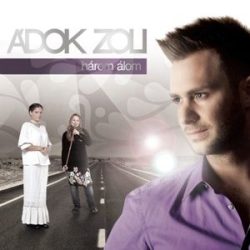 ÁDOK ZOLI - Három Álom CD