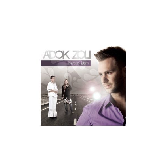 ÁDOK ZOLI - Három Álom CD