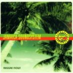 JAMAICA SOUNDSYSTEM - Reagge Now CD