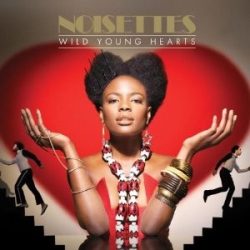 NOISETTES - Wild Young Hearts CD