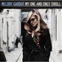 MELODY GARDOT - My One & Only Thrill CD