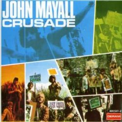JOHN MAYALL - Crusade /+bonus tracks/ CD