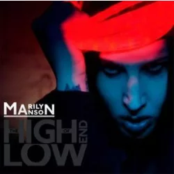 MARILYN MANSON - High End Of Low CD