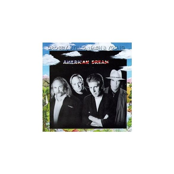 CROSBY STILLS NASH & YOUNG - American Dream CD