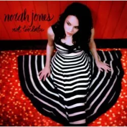 NORAH JONES - Not Too Late / vinyl bakelit / LP