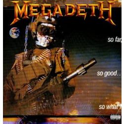 MEGADETH - So Far, So Good, So What? / vinyl bakelit / LP